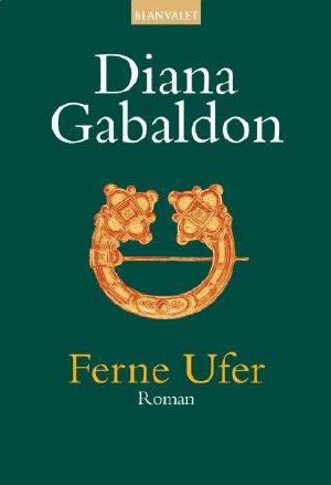 [Highland Saga 03] • Ferne Ufer